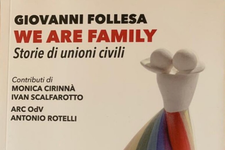 "We are family", 12 storie di unioni civili - RIPRODUZIONE RISERVATA