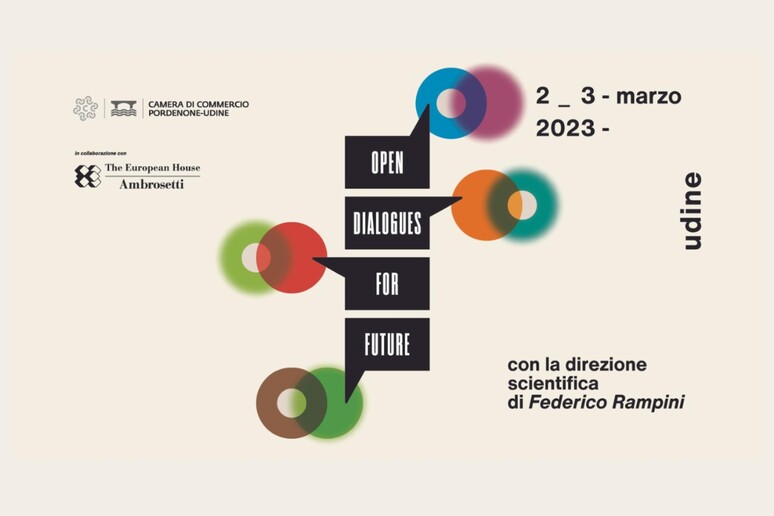 Locandina di Open Dialogues for Future al via domani a Udine - RIPRODUZIONE RISERVATA